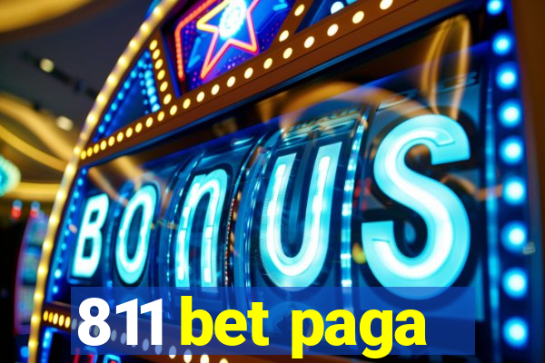 811 bet paga